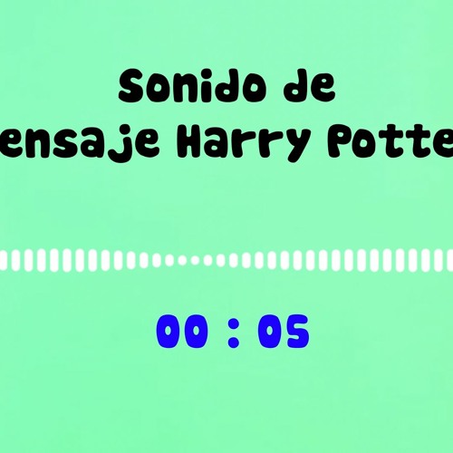 Stream Descargar Sonido de Mensaje Harry Potter mp3 lo último para  teléfonos móviles by Sonidos Mp3 Gratis | Listen online for free on  SoundCloud