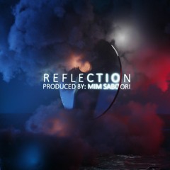 Mim Saboori - Reflection