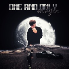 708Chosen - One And Only