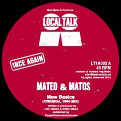 Mateo & Matos - Maw Basics (Original '94 Mix)