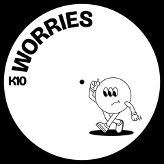 Worries