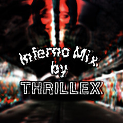 InfernoMix #4 - by Thrillex