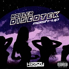 Rooler - DISCOTEK (Higgzy Mashup)