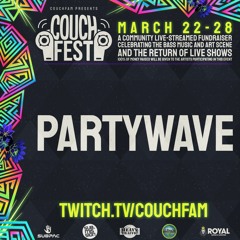 PartyWave // CouchFest 2021: a Bass Music and Art Community Fundraiser