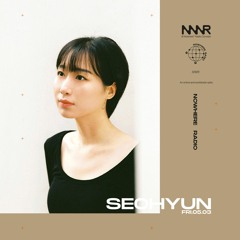 Seohyun | Nowhere Radio 05.03.2021