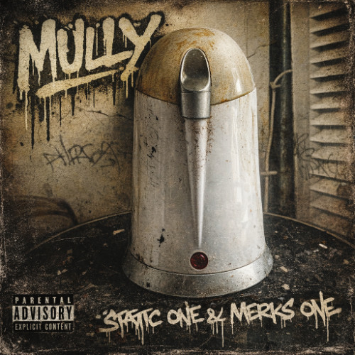 Stream MULLY - STATIC ONE & MERKS ONE by Static One | Listen online for ...