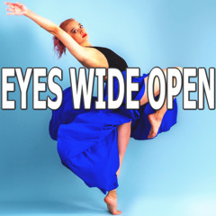 Eyes Wide Open by Elina Westwood Music (EWM)