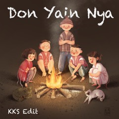 Done Yain Nya (KKS Edit) ^^ Buy=FreeDownload