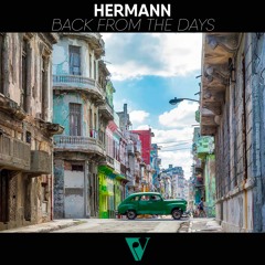 HERMANN - Back From The Days (Radio Edit)