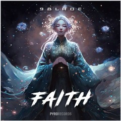 9Blade - Faith