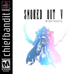 Smoked Out Vol. 5