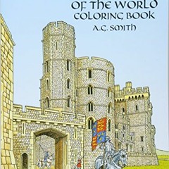 [PDF] ❤️ Read Castles of the World Coloring Book (Dover History Coloring Book) by  A. G. Smith