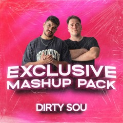 Exclusive Mashup Pack (13 Mashups) | Reggaeton & Techno by Dirty Sou