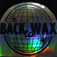 Back2Wax (Unrec live) Vinyl mix 43