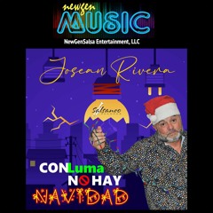 Con Luma No Hay Navidad - Josean Rivera