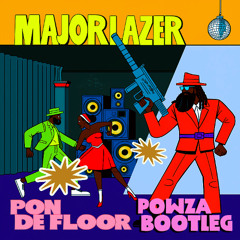 Pon De Floor (Powza Bootleg) *FREE DOWNLOAD*