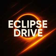 ECLIPSE DRIVE