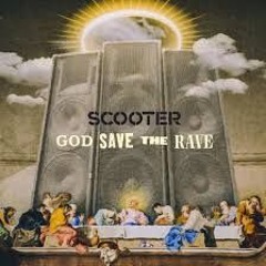 Scooter X Harris Ford – God Save The Rave