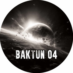 PROMO Baktun 04 🎶 OUT 19th NOVEMBER = The Surge Project, Yannoo, Goetia x Athenalys & Pupuce 🎶