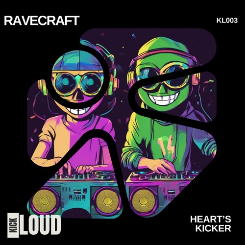 Ravecraft - Heart's Kicker