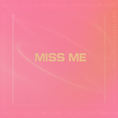 Miss Me