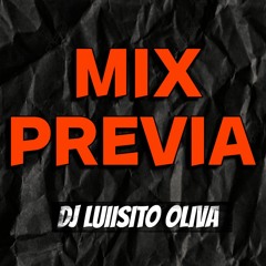 MIX PREVIA LO NUEVO 2023 LUIISITO OLIVA
