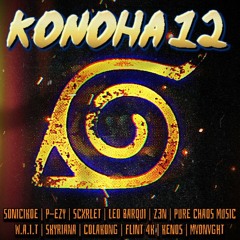 KONOHA 12 CYPHER (ft. Flint 4K, ColaKong, Pure chAos Music, and more)