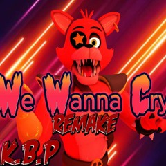 Glamrock Foxy Song "We Wanna Cry"  Ft Nora Nerdcore
