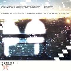 Cinnamon Sugar (James LeBaigue Remix)