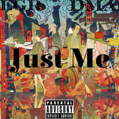 JUST ME Segr ft Dmac