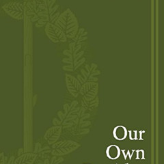 GET EBOOK 📂 Our Own Druidry by  Ar nDraiocht Fein [EBOOK EPUB KINDLE PDF]