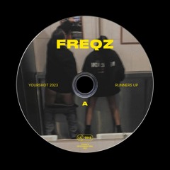 FREQZ - QLD YOURSHOT RUNNER UP 2023