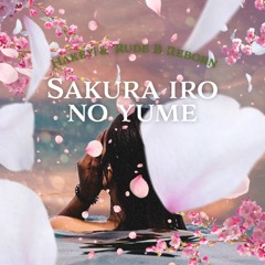 Sakura Iro No Yume (Hakey! & Rude B Reborn)