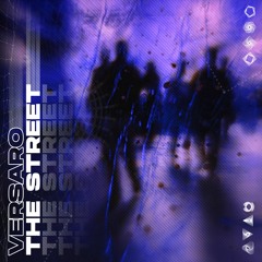 Versaro - The Street (Original Mix)