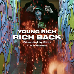 Young Rich - Rich Back