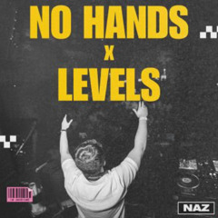 No Hands (Naz 'Levels' Edit) - Waka Flocka Flame x Retrovision