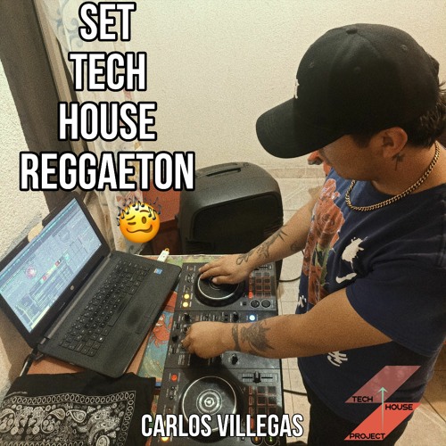 SET TECH HOUSE/ REGGAETON