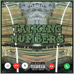 Talking Numbers ft ShakeBack Los x YNC Sam