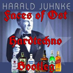 Harald Juhnke (Faces Of Ost Hardtechno Bootleg)