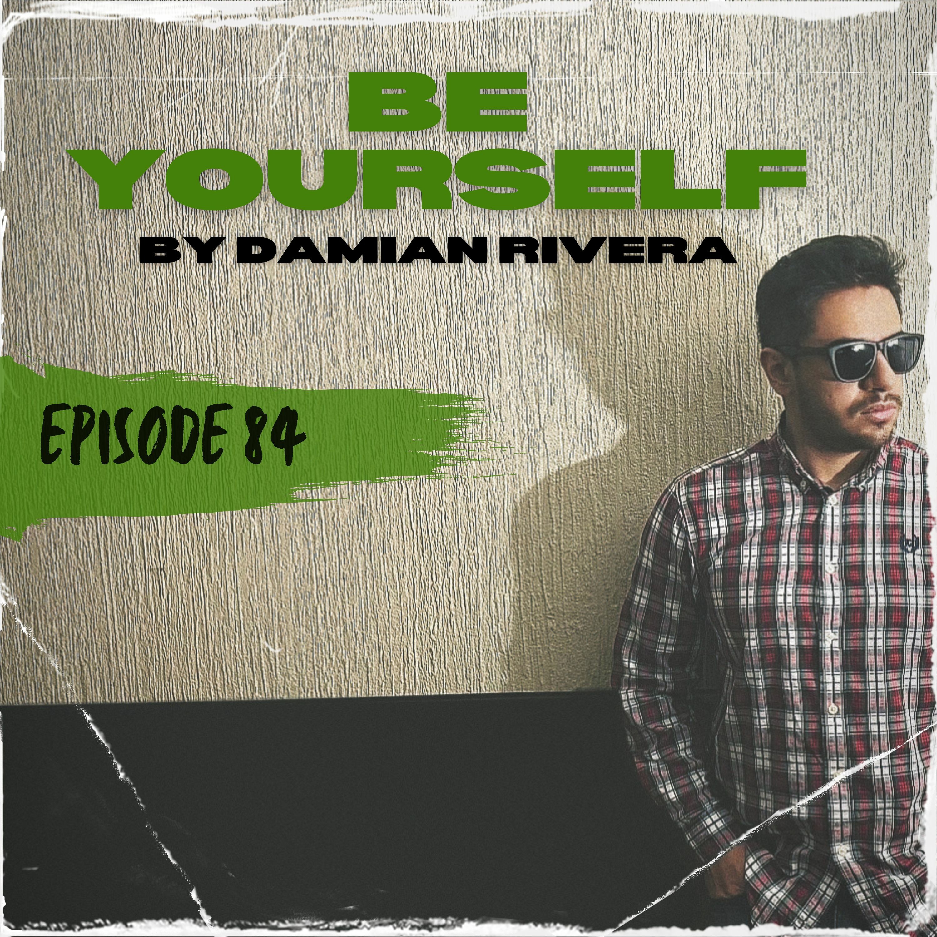 Be Yourself 84 episode artwork