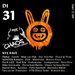 31-12-2024 - NYE RAVE # DER WEIßE HASE # TIME 22-00 # CHAOS TECHNO.BERLIN