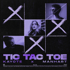 Tic Tac Toe (Extended Mix) [DOWNLOAD]