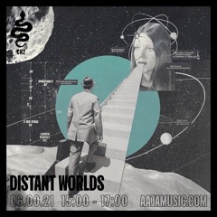 Distant Worlds - Aaja Music - 06 04 21