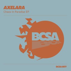 AxeLara - Chaos in Paradise [Balkan Connection South America]