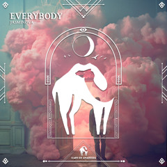 Jasminova - Everybody [Cafe De Anatolia]