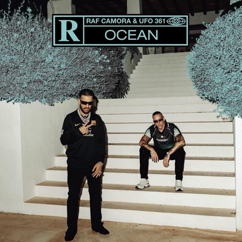 RAF Camora x Ufo361 - OCEAN