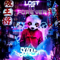 Skadush - Lost in forever set
