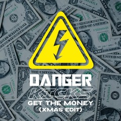 Get The Money (Xmas Edit) (FREE DOWNLOAD)