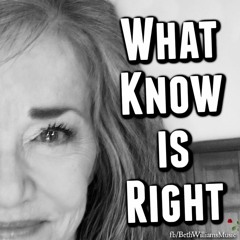 What You Know Is Right - Beth Williams