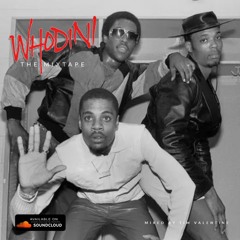 Whodini: The Mixtape